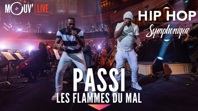 PASSI : Les Flammes du mal (Hip Hop Symphonique 5)