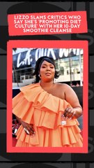 Right Now Topic: Lizzo Juice Cleanse