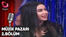 Ersoy Dinç İle Müzik Pazarı 2.Bölüm | Flash Tv | 30.09.2018