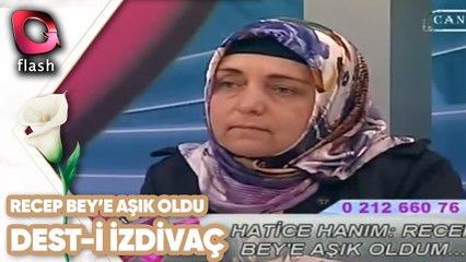 Hatice Hanım Recep Bey'e Aşık Oldu | Dest-i İzdivaç