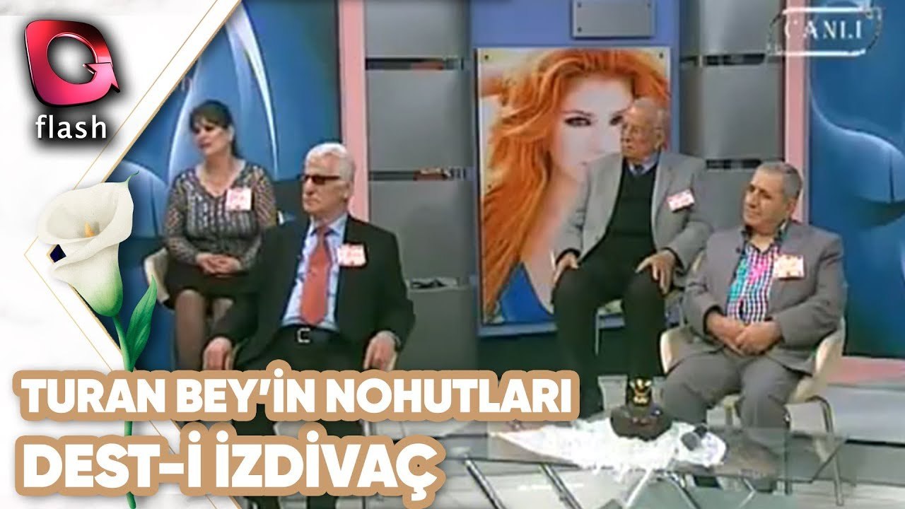 Turan Bey'in Nohutları | Dest-i İzdivaç