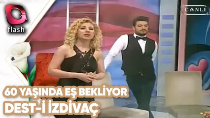 Filiz Hanım 69 Yaşında 60 Yaşında Eş Bekliyor | Dest-i İzdivaç