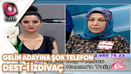 Gelin Adayına Gelen Şok Telefon | Dest-i İzdivaç
