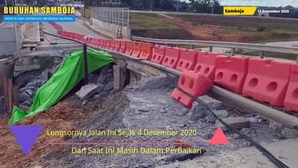Jalan Yang Longsor dekat Jembatan Gerbang Tol Samboja dalam Perbaikan