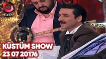 Latif Doğan'la Küstüm Show - Flash Tv - 23 07 2017