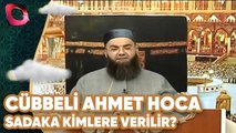 Cübbeli Ahmet Hoca ile İftar Özel | Sadaka Kimlere Verilir? | Flash Tv