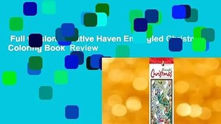 Full version  Creative Haven Entangled Christmas Coloring Book  Review