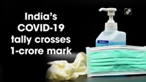 India’s Covid-19 tally crosses 1-crore mark