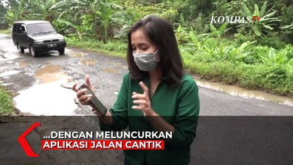 Jalan Rusak dan Berlubang? Laporkan Saja Melalui Aplikasi Jalan Cantik