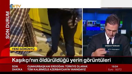 Cemal Kaşıkçı'nın katledildiği yerin yeni görüntüleri ortaya çıktı