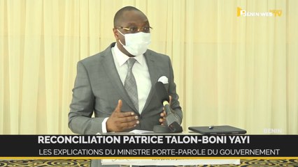 Réconciliation Talon-Yayi: Les explications du ministre porte-parole du gouvernement