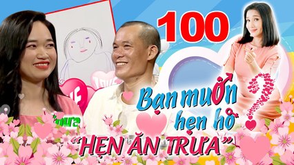 Hẹn Ăn Trưa | Tập 100 | Nàng Hoạ sĩ chàng Thợ sắt tự hoạ người trong mộng để tìm tình yêu 