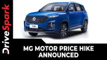 MG Motor Price Hike Announced | Hector Plus 7-Seater SUV Launch Confirmed | Other Details