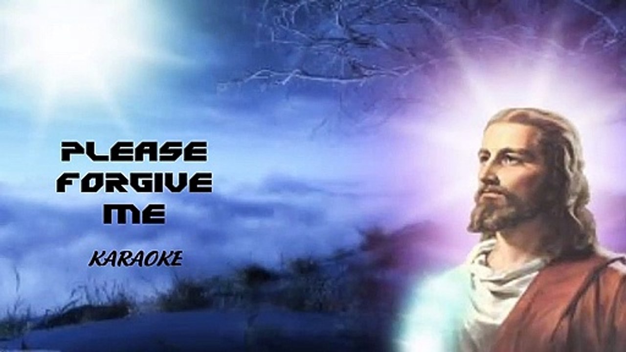 Please Forgive Me - Karaoke | 3N Music
