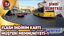 Flash İndirim Kartı | Müşteri Memnuniyeti - 1