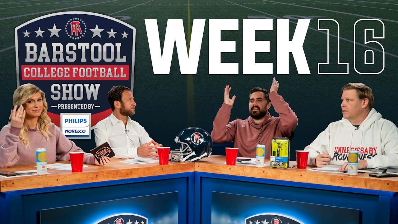 Barstool College Football Show presented by Philips Norelco Week 16