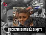 Sancaktepe de Kaza Dehşeti