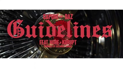 Capone & Dillinger feat NORE & Kurupt "Guidelines"