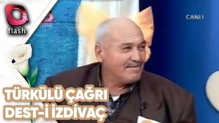 Hüseyin Amca'dan Hanımlara Türkülü Çağrı | Dest-i İzdivaç