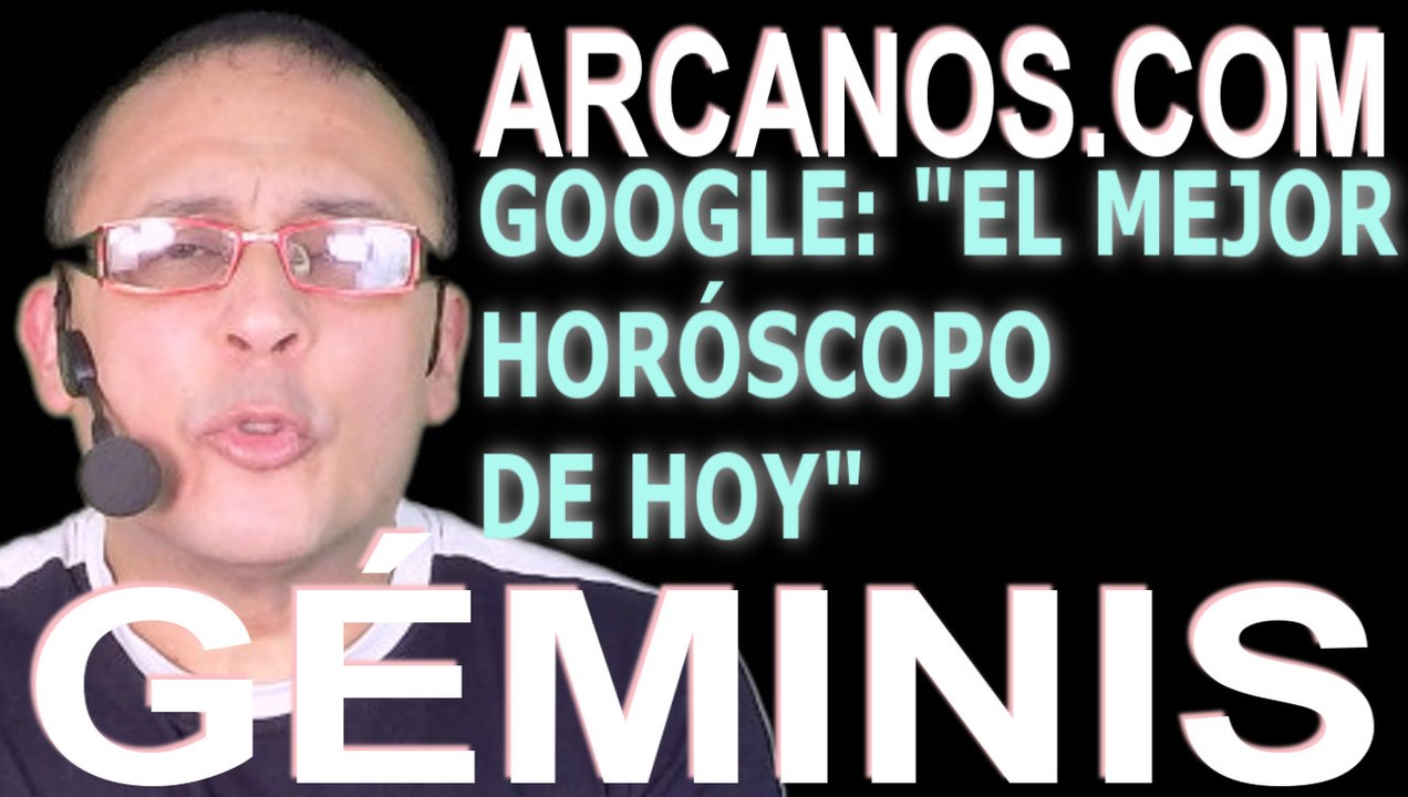 GEMINIS - Horóscopo ARCANOS.COM 20 al 26 de diciembre de 2020 - Semana 52