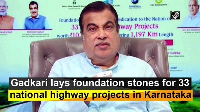 Gadkari lays foundation stones for 33 national highway projects in Karnataka