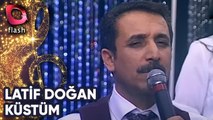 Latif Doğan ve Mustafa Açıkses | Küstüm | Flash Tv