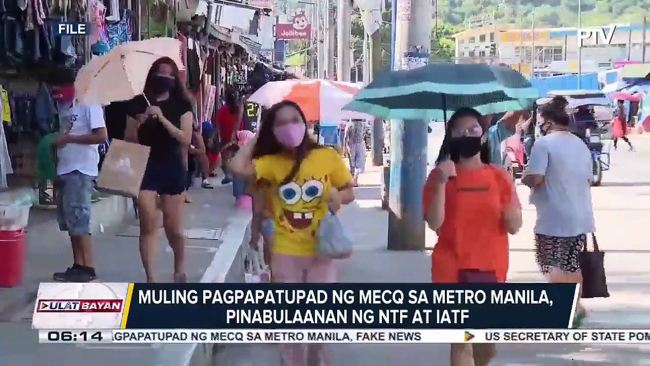 Muling pagpapatupad ng MECQ sa Metro Manila, pinabulaanan ng NTF at IATF