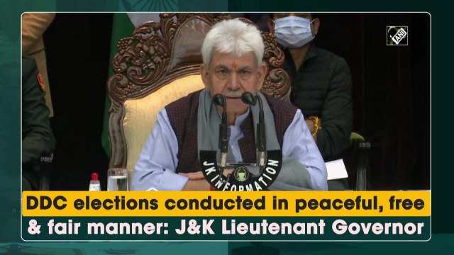 DDC elections conducted in peaceful, free & fair manner: J&K Lieutenant Governor