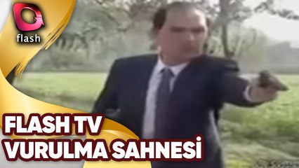VURULMA SAHNESİ | FLASH TV