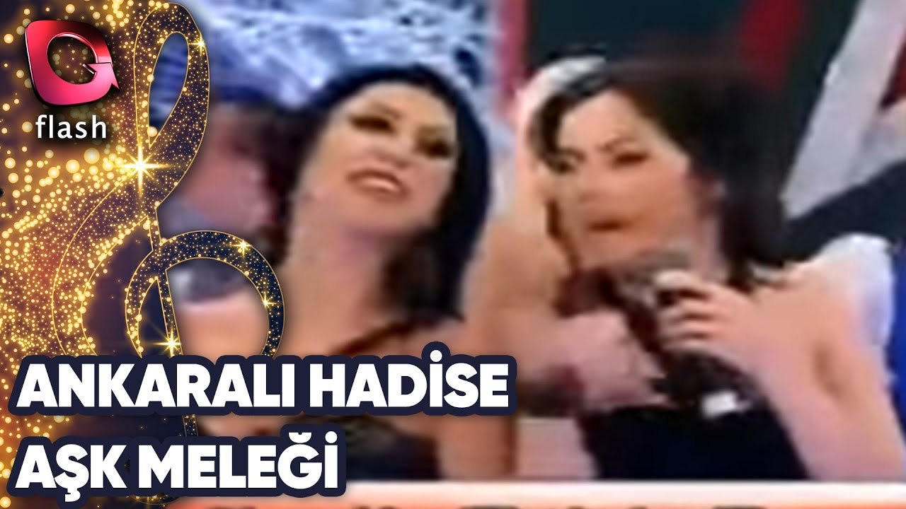 Ankaralı Hadise | Aşk Meleği | Flash Tv
