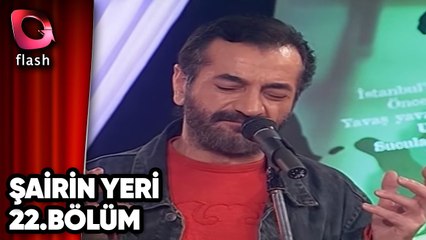 Şair'in Yeri | Bayram | Flash Tv