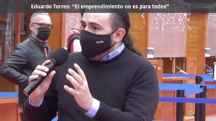 Eduardo Torres: "El emprendimiento no es para todo el mundo"