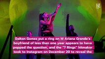 Ariana Grande Engaged To Dalton Gomez