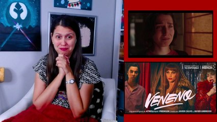 Veneno 1x02 Reacción