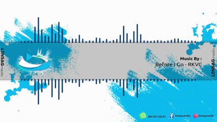 Before I Go - RKVC || AUDIO LIBRARY  (No Copyright Music)