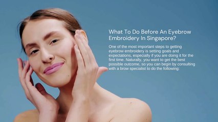 Important Tips Before and After Eyebrow Embroidery