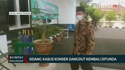 Sidang Kasus Konser Dangdut Wakil Ketua DPRD Kembali Ditunda
