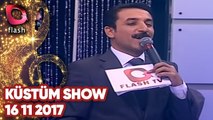 Latif Doğan'la Küstüm Show - Flash Tv - 16 11 2017