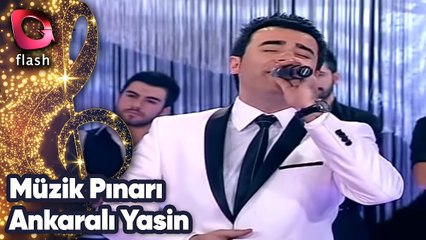 Müzik Pınarı | Ankaralı Yasin