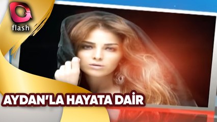 Aydan'la Hayata Dair