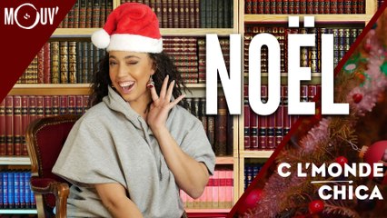 C l'monde Chica : Noël