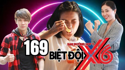 BIỆT ĐỘI X6 | BDX6 #169 | Lincoln - Sĩ Thanh - Liêu Hà Trinh lê la bán bánh trên phố đi bộ kiếm tiền