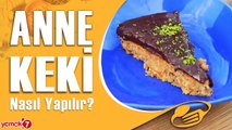 Yumuşacık Kolay Anne Keki Nasıl Yapılır?