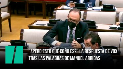 "¿Pero esto qué coño es?" La respuesta de Vox tras las palabras de Manuel Arribas