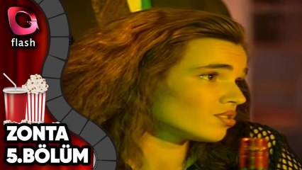 Zonta 5. Bölüm - Flash Tv Dizi