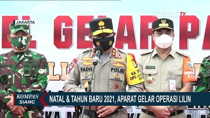 Operasi Lilin untuk Natal dan Tahun Baru 2021 Resmi Dimulai