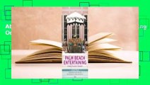 About For Books  Palm Beach Entertaining: Creating Occasions to Remember Complete