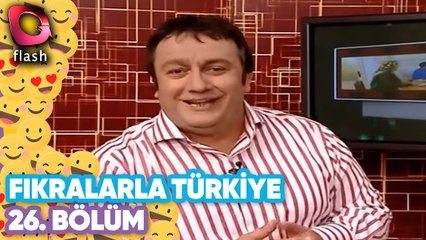 Fıkralarla Türkiye 26.Bölüm - Flash Tv