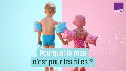 Pourquoi le rose c'est pour les filles ?