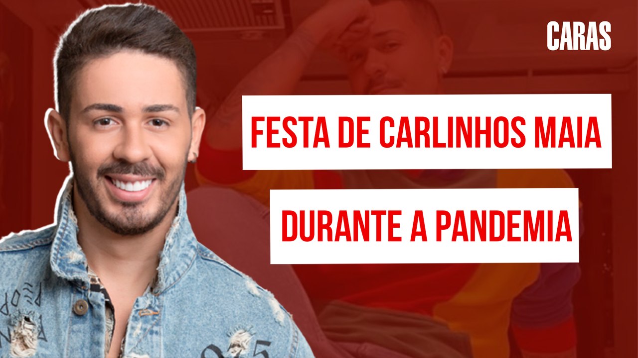 CARLINHOS MAIA DÁ UMA SUPER FESTA DURANTE A PANDEMIA E GERA POLÊMICA NAS REDES SOCIAIS